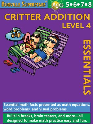 cover image of Critter Addition Essentials Level 4